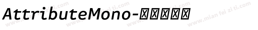 AttributeMono字体转换