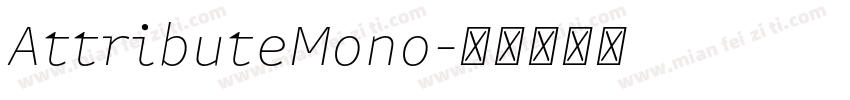 AttributeMono字体转换
