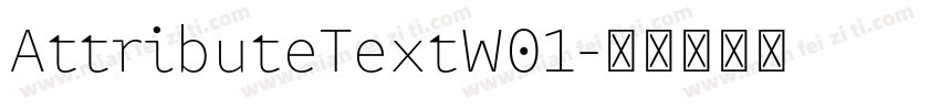 AttributeTextW01字体转换