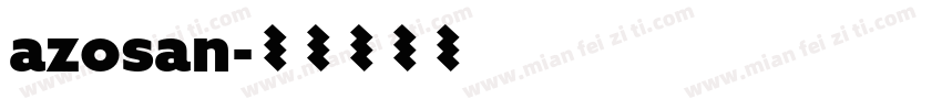 azosan字体转换