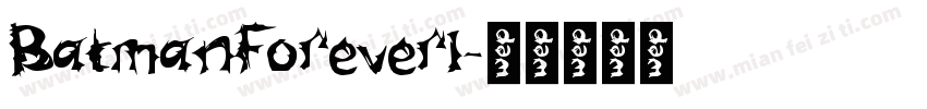 BatmanForever1字体转换