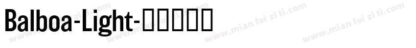 Balboa-Light字体转换