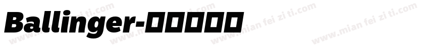 Ballinger字体转换