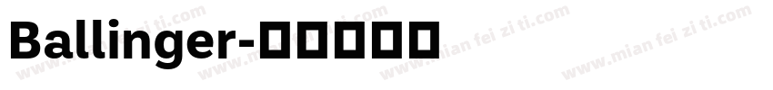 Ballinger字体转换