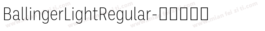 BallingerLightRegular字体转换