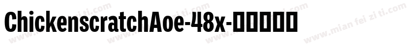 ChickenscratchAoe-48x字体转换