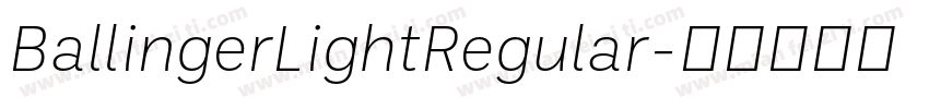 BallingerLightRegular字体转换