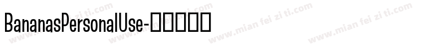 BananasPersonalUse字体转换