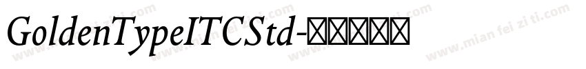GoldenTypeITCStd字体转换
