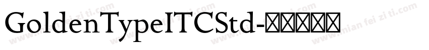 GoldenTypeITCStd字体转换