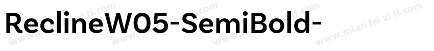 ReclineW05-SemiBold字体转换