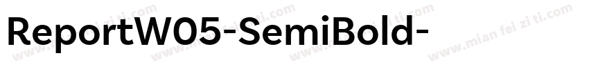 ReportW05-SemiBold字体转换