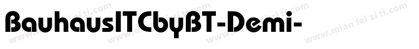 BauhausITCbyBT-Demi字体转换