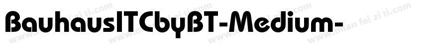 BauhausITCbyBT-Medium字体转换