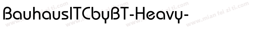 BauhausITCbyBT-Heavy字体转换