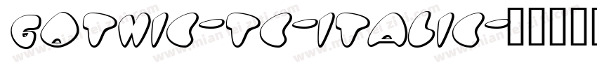 gothic-tc-italic字体转换