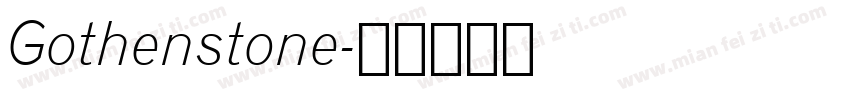 Gothenstone字体转换