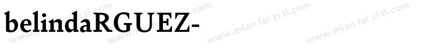 belindaRGUEZ字体转换