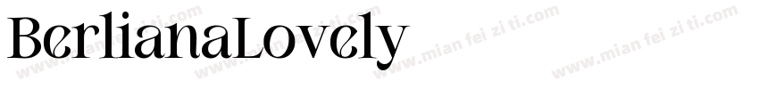 BerlianaLovely字体转换