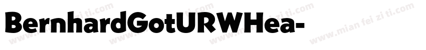 BernhardGotURWHea字体转换