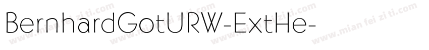 BernhardGotURW-ExtHe字体转换