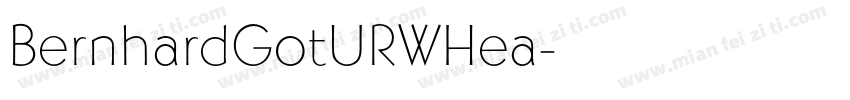 BernhardGotURWHea字体转换