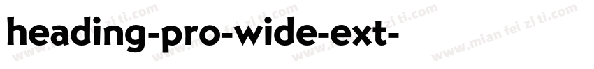 heading-pro-wide-ext字体转换