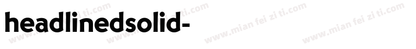 headlinedsolid字体转换