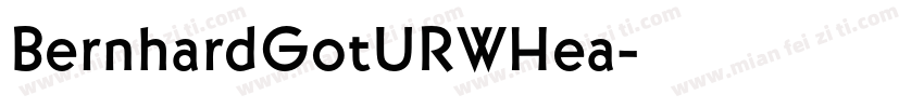 BernhardGotURWHea字体转换