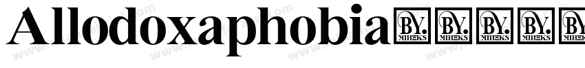 Allodoxaphobia字体转换