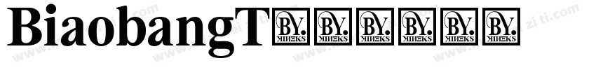 BiaobangT字体转换