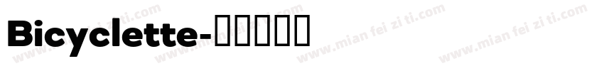 Bicyclette字体转换