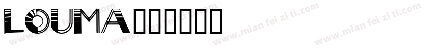 louma字体转换