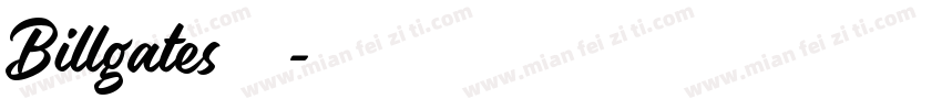 Billgates字体字体转换