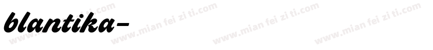 blantika字体转换