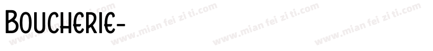 Boucherie字体转换