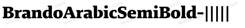 BrandoArabicSemiBold字体转换