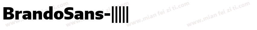 BrandoSans字体转换