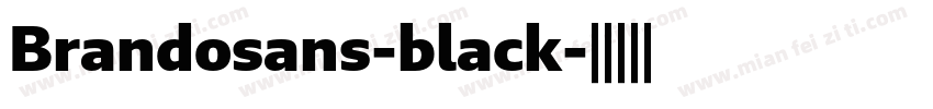 Brandosans-black字体转换