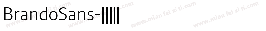 BrandoSans字体转换