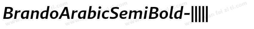 BrandoArabicSemiBold字体转换