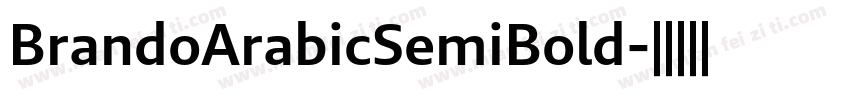 BrandoArabicSemiBold字体转换