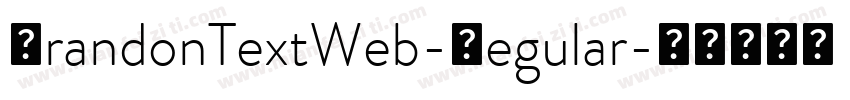 BrandonTextWeb-Regular字体转换