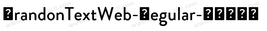 BrandonTextWeb-Regular字体转换