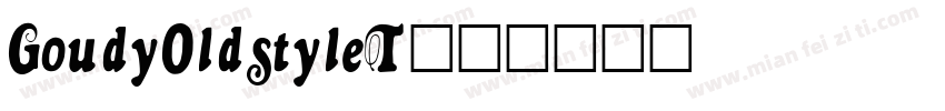 GoudyOldstyleT字体转换