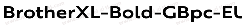 BrotherXL-Bold-GBpc-EUC-H字体转换