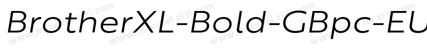 BrotherXL-Bold-GBpc-EUC-H字体转换