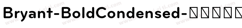 Bryant-BoldCondensed字体转换