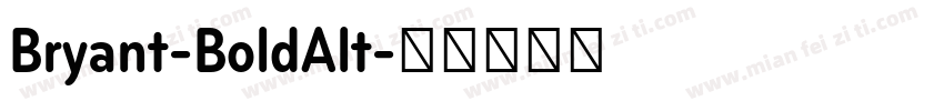 Bryant-BoldAlt字体转换