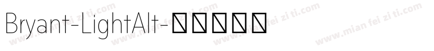 Bryant-LightAlt字体转换
